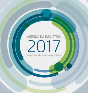 Agenda da Indústria 2017 – Petróleo, Gás e Biocombustível