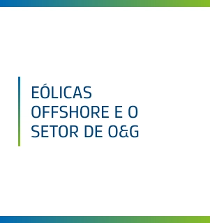 Eólicas Offshore e o Setor de O&G